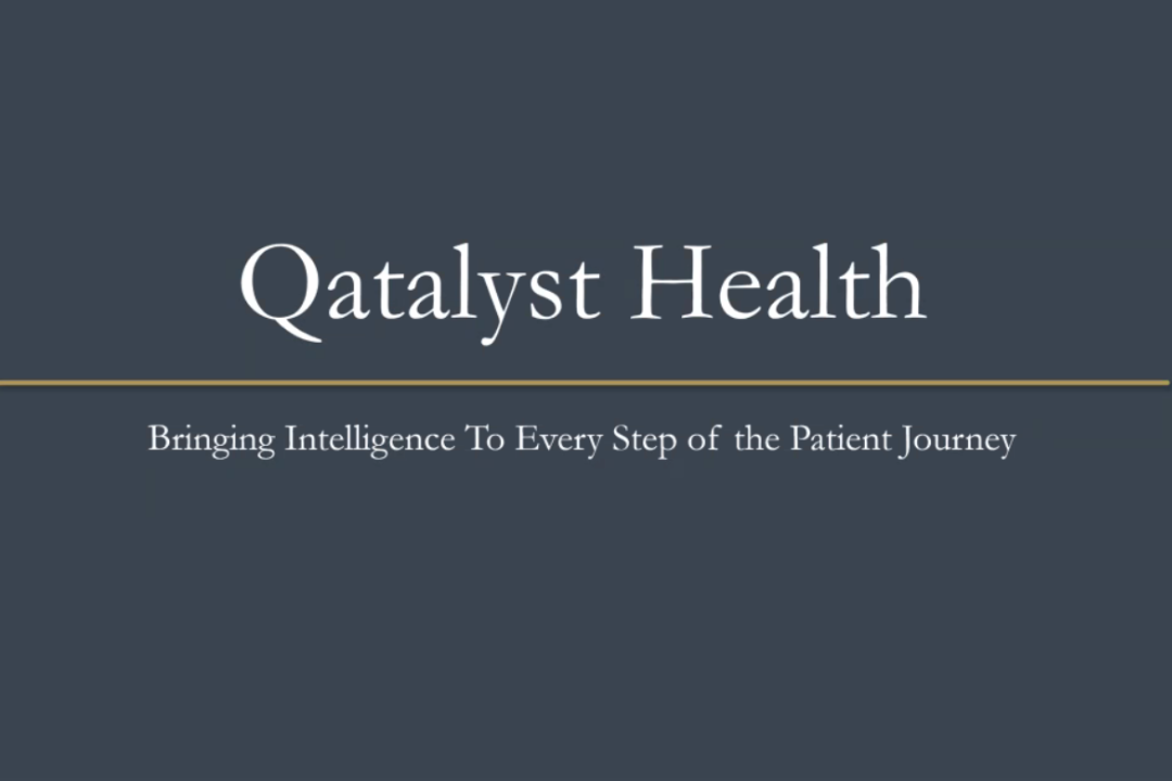 Qatalyst Health — Healthcare Entrepreneur Meetup